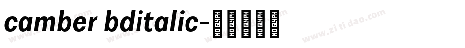 camber bditalic字体转换